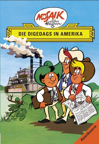 Bd. 01, Die Digedags in Amerika, Hefte 152 - 155