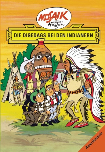 Bd. 04, Die Digedags bei den Indianern, Hefte 164 - 167