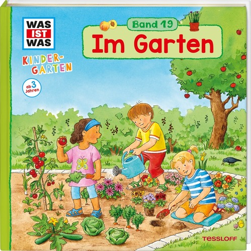 WAS IST WAS Kindergarten Band 19: Im Garten