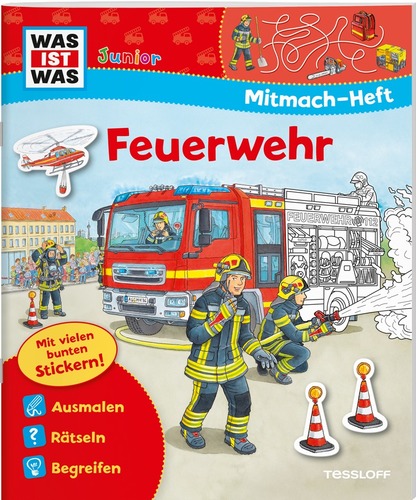 WAS IST WAS Mitmach-Heft. Feuerwehr