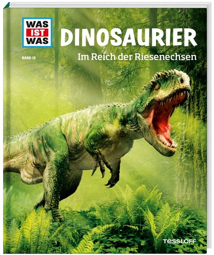 WAS IST WAS Band 015: Dinosaurier