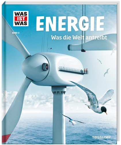 WAS IST WAS Band 003: Energie