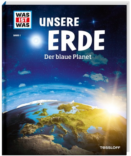 WAS IST WAS Band 001: Unsere Erde