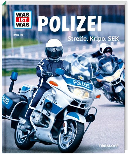 WAS IST WAS Band 120: Polizei