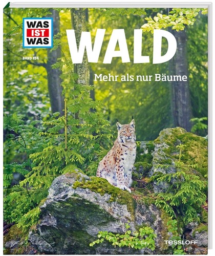 WAS IST WAS Band 134: Wald