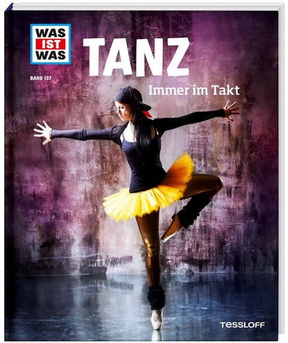 WAS IST WAS Band 137: Tanz