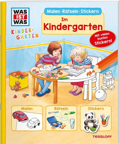 WIW Kindergarten. Malen Rätseln Stickern. Im Kindergarten