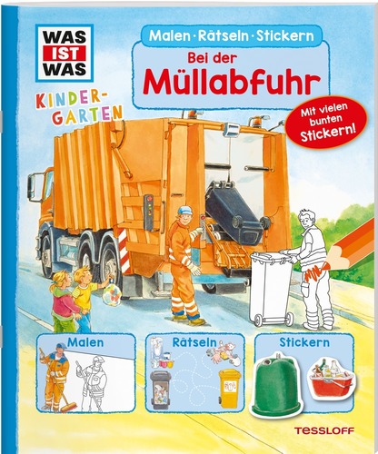 WAS IST WAS Kindergarten. Malen Rätseln Stickern. Bei der Müllabfuhr