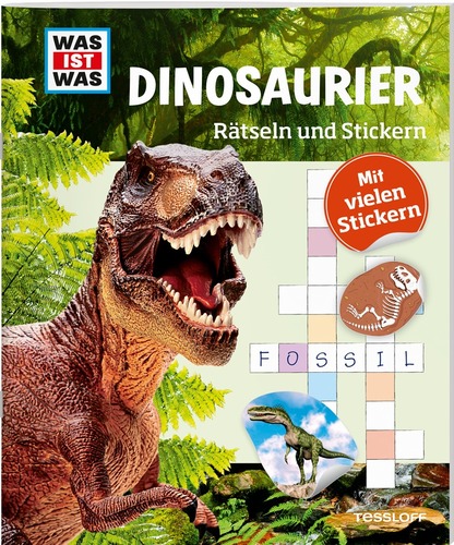 WAS IST WAS Rätseln und Stickern. Dinosaurier