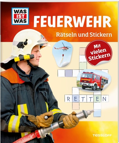 WAS IST WAS Rätseln und Stickern. Feuerwehr