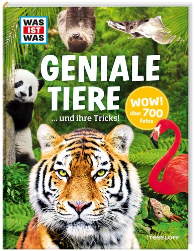 WAS IST WAS Geniale Tiere