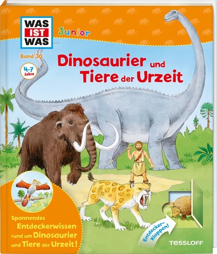 WAS IST WAS Junior Band 30: Dinosaurier und Tiere der Urzeit