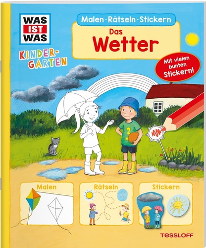 WAS IST WAS Kindergarten. Malen Rätseln Stickern. Das Wetter