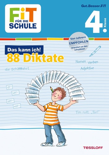 FiT FÜR DIE SCHULE. 4. Klasse. Das kann ich! 88 Diktate