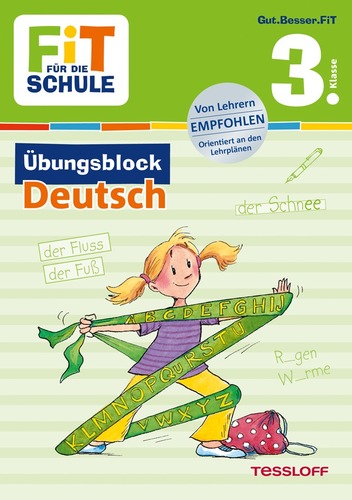 FiT FÜR DIE SCHULE. 3. Klasse. Übungsblock Deutsch