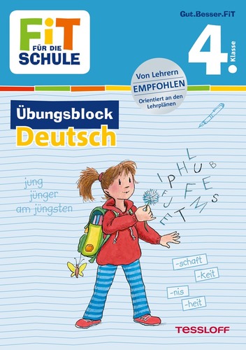 FiT FÜR DIE SCHULE. 4. Klasse. Übungsblock Deutsch