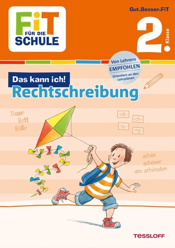 FiT FÜR DIE SCHULE. Das kann ich! 2. Klasse. Rechtschreibung