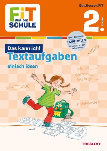 FiT FÜR DIE SCHULE. 2. Klasse. Das kann ich! Textaufgaben einfach lösen