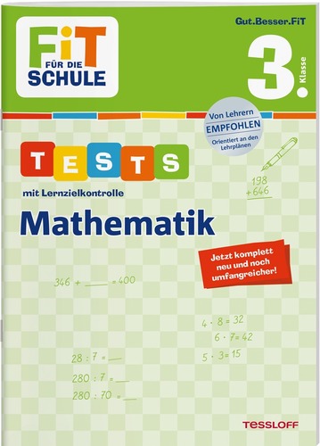 FiT für die Schule. 3. Klasse. Tests mit Lernzielkontrolle. Mathematik