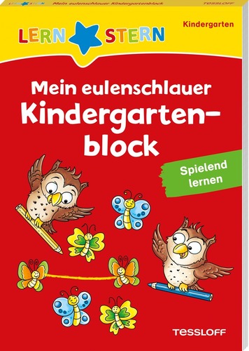 LERNSTERN Mein eulenschlauer Kindergartenblock. Spielend lernen
