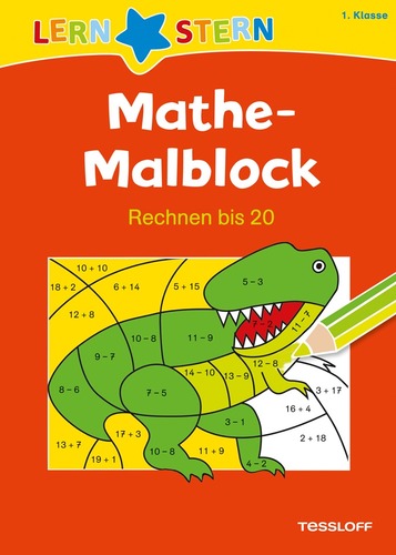 LERNSTERN. Mathe-Malblock. Rechnen bis 20