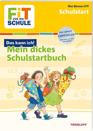 FiT FÜR DIE SCHULE. Das kann ich! Mein dickes Schulstartbuch