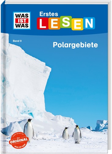 WAS IST WAS Erstes Lesen. Band 9: Polargebiete