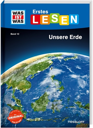 WAS IST WAS Erstes Lesen. Band 10: Unsere Erde