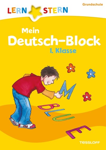 LERNSTERN. Mein Deutsch-Block. 1. Klasse.