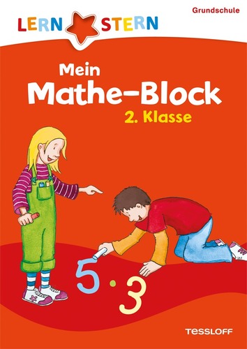 LERNSTERN. Mein Mathe-Block. 2. Klasse.