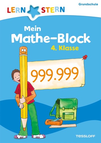 LERNSTERN. Mein Mathe-Block. 4. Klasse