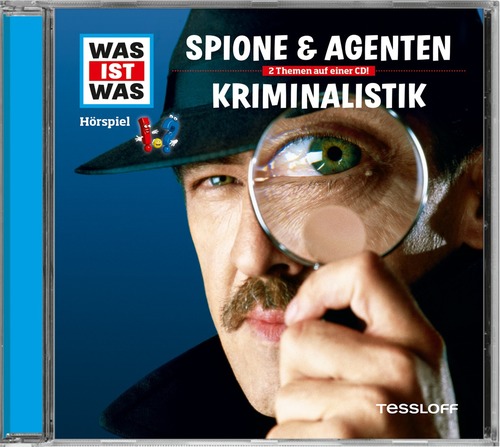 WAS IST WAS Hörspiel. Spione & Agenten / Kriminalistik