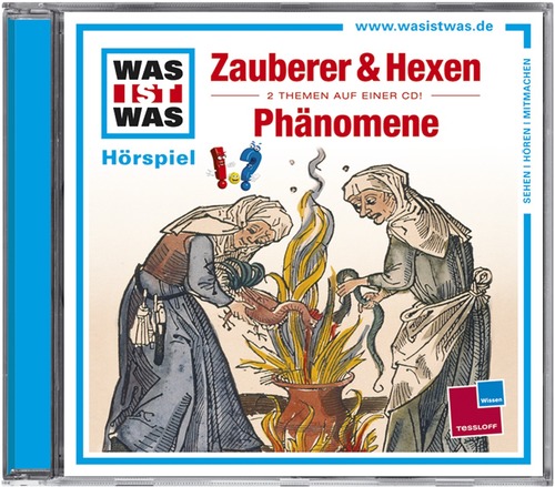 WAS IST WAS Hörspiel-CD: Zauberer & Hexen / Phänomene