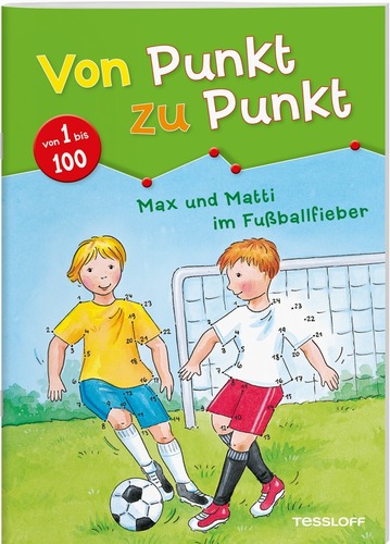 Von Punkt zu Punkt. Max und Matti im Fußballfieber