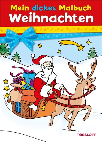 Mein dickes Malbuch. Weihnachten