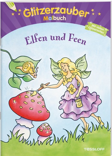 Glitzerzauber-Malbuch. Elfen und Feen.