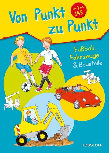 Von Punkt zu Punkt. Fußball, Fahrzeuge & Baustelle