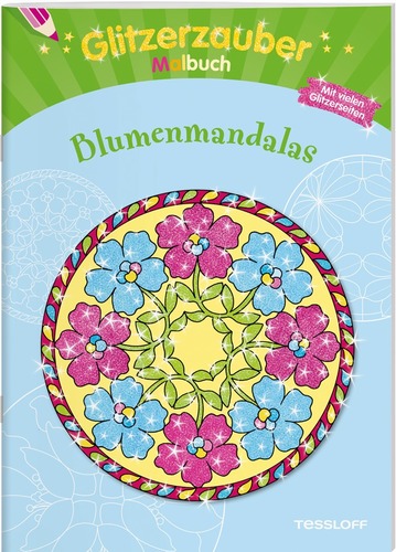 Glitzerzauber-Mandalas. Blumenmandalas