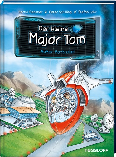 Der kleine Major Tom. Band 7:  Außer Kontrolle!