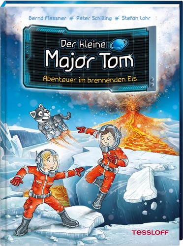 Der kleine Major Tom. Band 14: Abenteuer im brennenden Eis