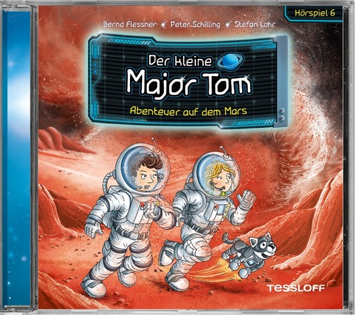 Der kleine Major Tom. Hörspiel 6: Abenteuer auf dem Mars