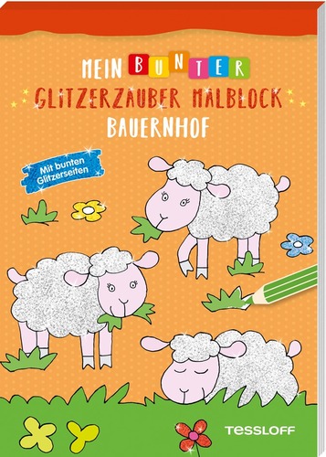 Mein bunter Glitzerzauber Malblock. Bauernhof