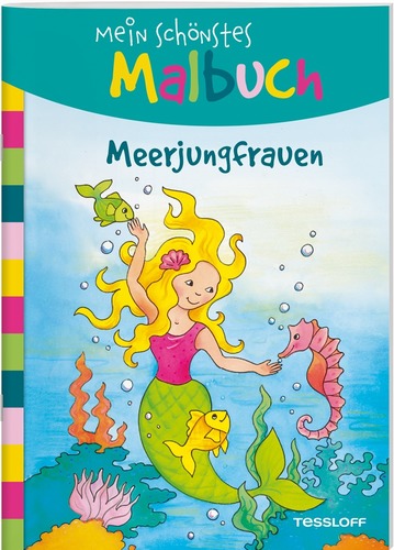 Mein schönstes Malbuch. Meerjungfrauen