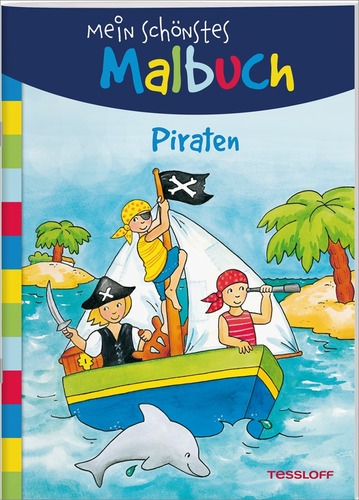 Mein schönstes Malbuch. Piraten