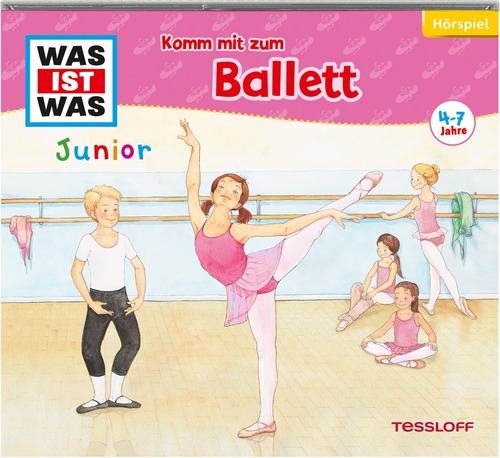 WAS IST WAS Junior Hörspiel. Komm mit zum Ballett