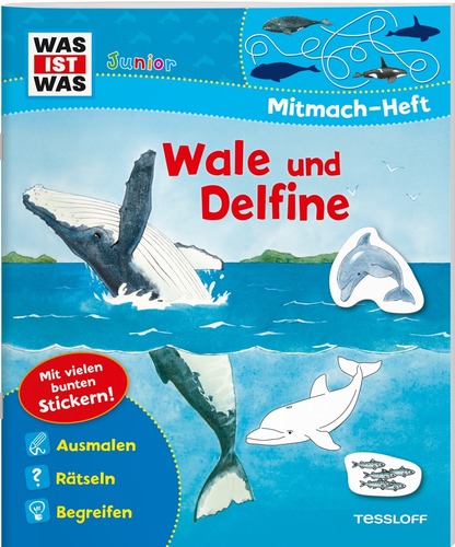 WAS IST WAS Junior Mitmach-Heft. Wale und Delfine