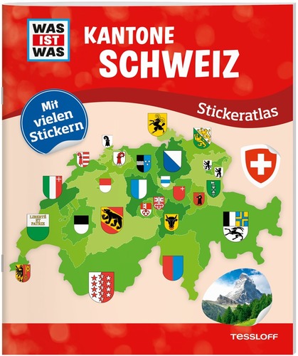 WAS IST WAS Stickeratlas. Kantone Schweiz